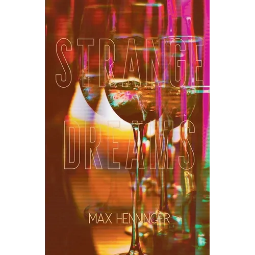 Strange Dreams