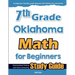 7th Grade Oklahoma Math for Beginners: Standardized Testing and Home Schooling Study Guide