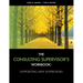 The Consulting Supervisor's Workbook