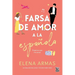 Farsa de Amor a la Española
