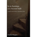 In the Footsteps of an Ancient Faith