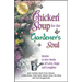 Chicken Soup for the Gardener's Soul: Stories to Sow Seeds of Love, Hope and Laughter