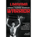 LimaLama Warrior, The Autobiography of Lorenzo "Thumper" Rodriguez: The Powerful Story of A Fighter's Incredible Journey from Street Fights and Karate