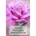 Events Birthdays Anniversaries: Be Creative, Plan in Advance. Never Forget Weddings, Birthdays, Annual Events, Special Dates, Anniversaries, Important