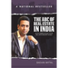 The ABC of Real Estate in India