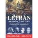 LETRAN An Untold History Volume One: 1620 - 1872