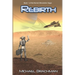 Rebirth: Book 1 of The Rome's Revolution Saga