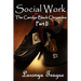 Social Work: The Carolyn Black Chronicles II