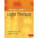 Clinician's Gde Using Light Therapy
