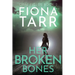Her Broken Bones