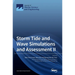 Storm Tide and Wave Simulations and Assessment II