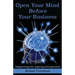 Open your mind before your business: Empowering the Aspiring Entrepreneuer