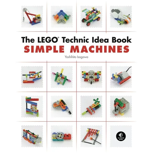The Lego Technic Idea Book: Simple Machines