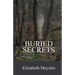 Buried Secrets: Sequel to the The Cavanaugh House