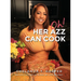 Oh! Her Azz Can Cook: Recipes That I Picked Up Along My Life Journey