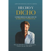 Hecho y Dicho: Cómo Destacar con tu Marketing Personal