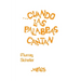 Cuando Las Palabras Cantan: educación vocal