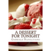 A dessert for tonight