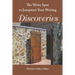 The Write Spot to Jumpstart Your Writing: Discoveries