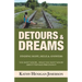 Detours & Dreams: Finding Hope, Help, & Answers