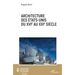 Architecture des Etats-Unis du XVIe au XXIe siècle