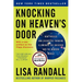 Knocking on Heaven's Door: How Physics and Scientific Thinking Illuminate the Universe and the Modern World