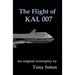 The Flight of KAL 007