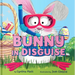 Bunny in Disguise