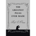 The Greatest Pleas Ever Made