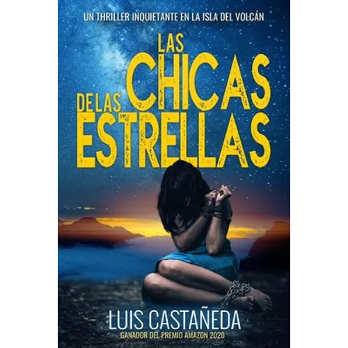 Las Chicas de Las Estrellas: un thriller inquietante en la isla del volcán