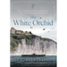 The White Orchid: Edelweiss Series Book 3