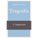 Tragodia 3: Argument