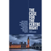 The Case for the Centre Right