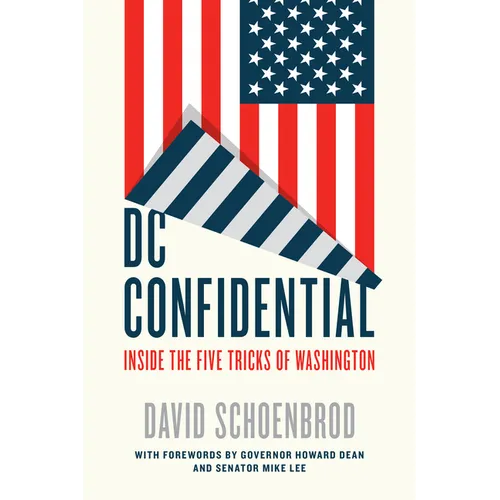 DC Confidential: Inside the Five Tricks of Washington