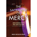 The Sacrament of Mercy: Welcoming with the Love of God