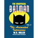 Batman: The Animated Interviews, Vol. 2: The Animated Interviews, Volume 2