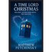 A Time Lord Christmas: Holiday Adventures with the Doctor
