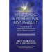 Mindfulness and Professional Responsibility: A Guide Book for Integrating Mindfulness into the Law School Curriculum