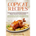 Copycat Recipes: Making the Best Cracker Barrel's Meals and Popular Southern Cuisine at Home. A Recipe Book to Recreate Typical and Del