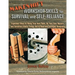 Makeshift Workshop Skills for Survival and Self-Reliance: Expedient Ways to Make Your Own Tools, Do Your Own Repairs, and Construct Useful Things Out