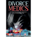 Divorce Medics: For those facing Divorce, Separation, or an ending Relationship