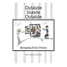 Outside-Inside-Outside: Escaping from Prison
