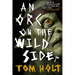 An Orc on the Wild Side