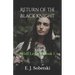 Return of the Black Knight: A Wolf Legacy Novel
