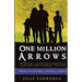 One Million Arrows: Raising Your Children to Change the World