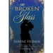 On Broken Glass