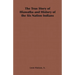 The True Story of Hiawatha and History of the Six Nation Indians