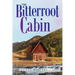 Bitterroot Cabin