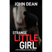 Strange Little Girl: A DCI John Blizzard murder mystery