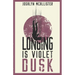 Longing is Violet Dusk: A Hazel Dean Mystery